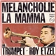 Mr. Trumpet - Roy Etzel - Melancholie